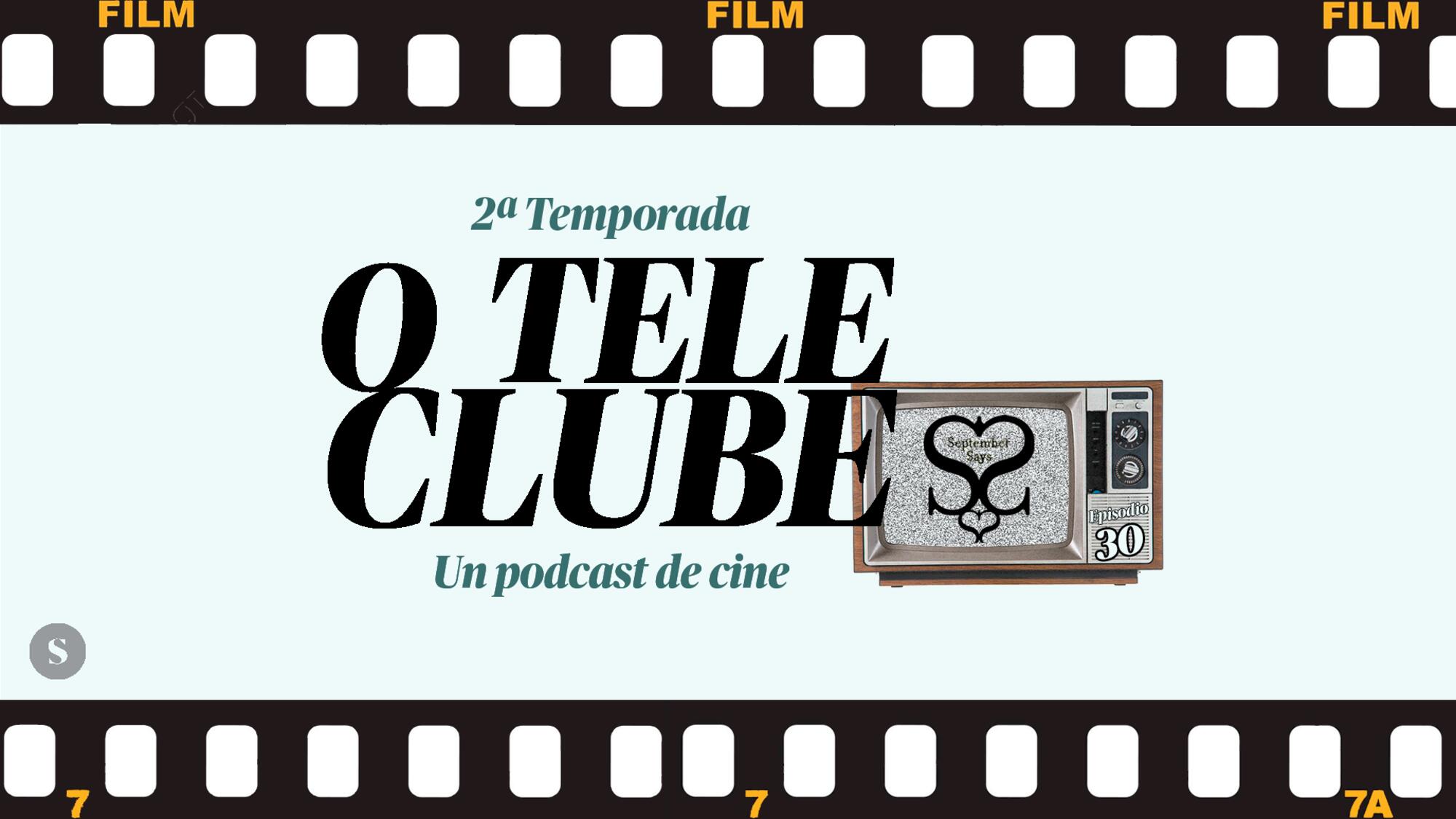 O Teleclube Episodio 30